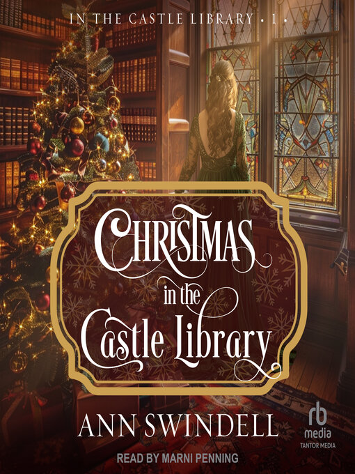 Title details for Christmas in the Castle Library by Ann Swindell - Wait list